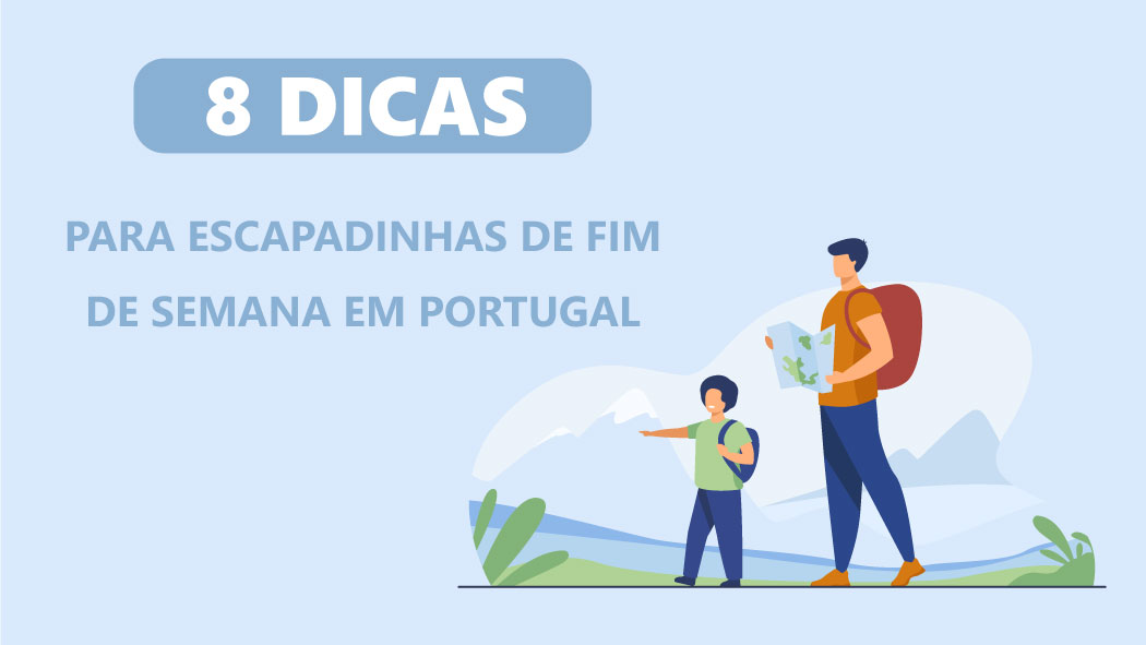 8 dicas para escapadinhas de fim de semana em Portugal