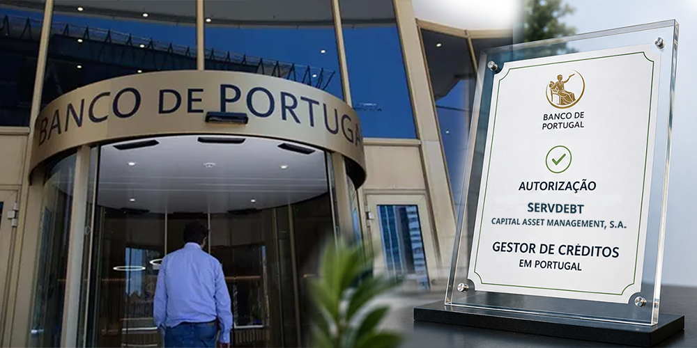 Servdebt autorizada pelo Banco de Portugal como Gestor de Créditos em Portugal