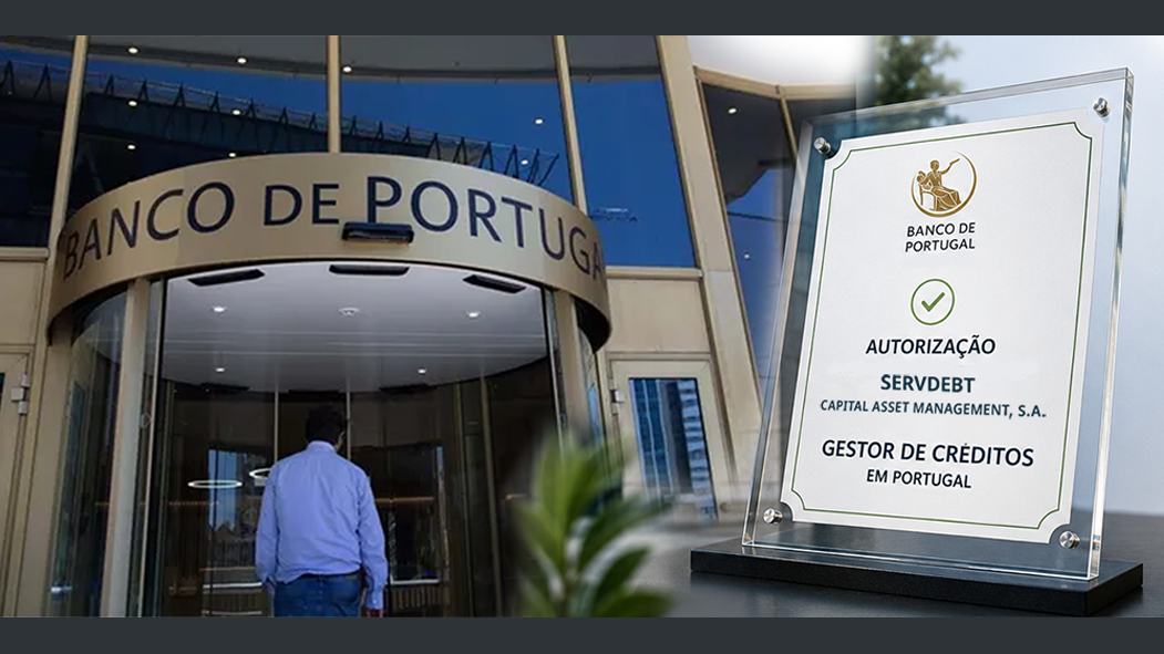 Servdebt autorizada pelo Banco de Portugal como Gestor de Créditos em Portugal